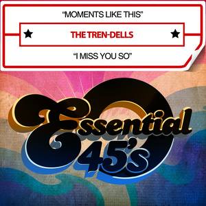 Moments Like This / I Miss You So (Digital 45)