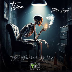 You ****** It Up (Explicit)