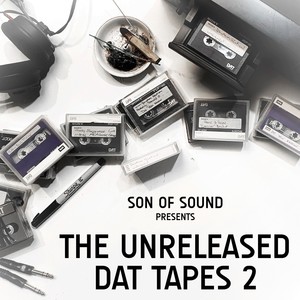 The Unreleased DAT Tapes 2