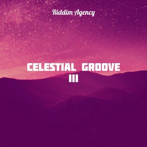 Celestial Groove III