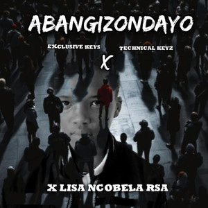 Abangizondayo