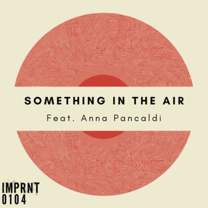Something in the Air