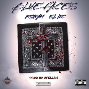 Blue Faces (Explicit)