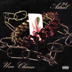 Una chance (Explicit)