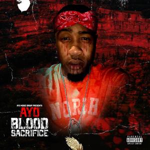 Blood Sacrifce (Explicit)