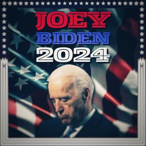 Joey Biden 2024 (Explicit)