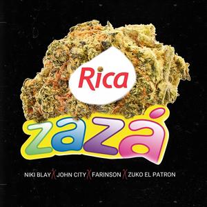 Rica zaza (feat. John City, Zuko El Patr9n & Farinson)