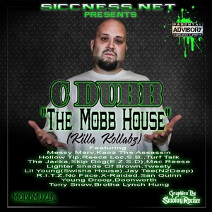 The Mobb House (Killa Kollabz) [Explicit]