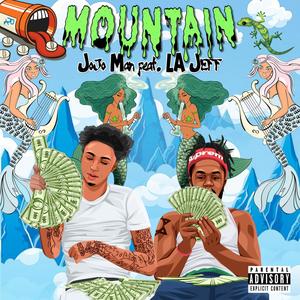 Mountain (Explicit)