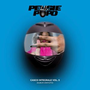 Casco Integrale, Vol. 5 (Album Gratuito) [Explicit]