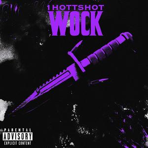 WOCK (Explicit)