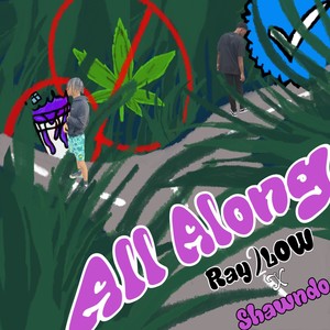 All Along (Explicit)