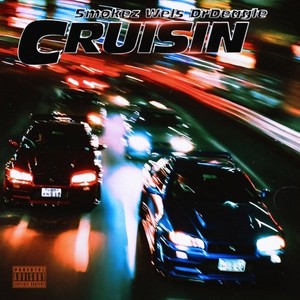 Cruisin (Explicit)