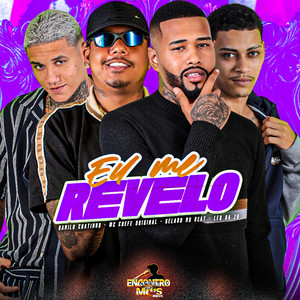 EU ME REVELO (Explicit)