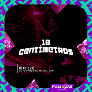 10 Centímetros (Explicit)