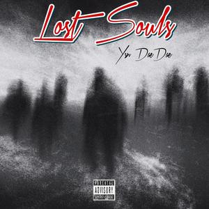 Lost Souls (Explicit)