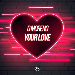 Your Love (Extended Mix)