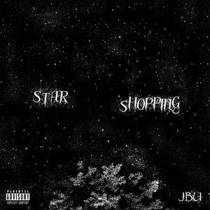 Star Shopping (Explicit)