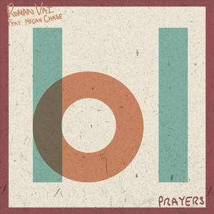 Prayers (feat. Megan Chase)