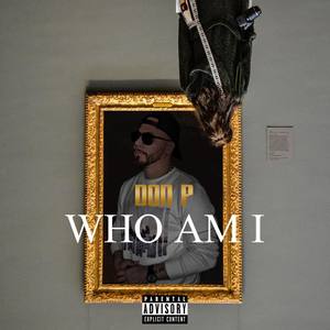 Who Am I (Explicit)