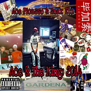 Ace & the King: 2014 (Explicit)