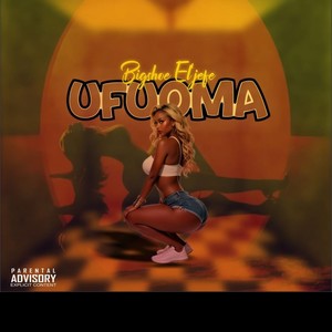 Ufuoma (Explicit)