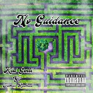 No Guidance (feat. Y3 & Jamal Rajad) [Explicit]