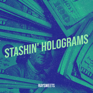 Stashin' holograms (Explicit)