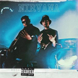 NIRVANA (feat. Moodyy) (Explicit)