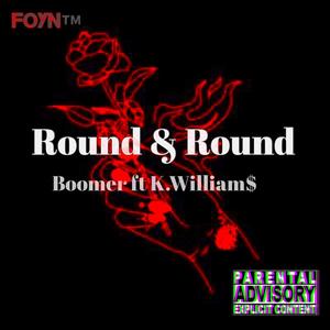 Round & Round (feat. K.Williams) (Explicit)