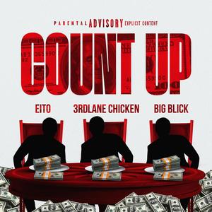 COUNT UP (feat. EITO & BIG BLICK) [Explicit]