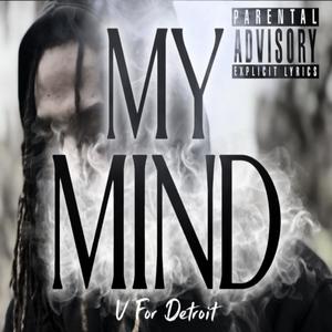 My Mind (Explicit)