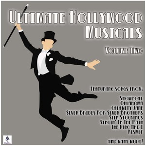 Ultimate Hollywood Musicals - Volume Two