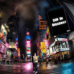 2AM on Broadway (Explicit)