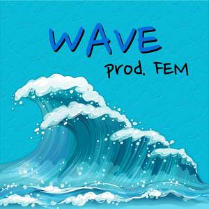 Wave (Explicit)