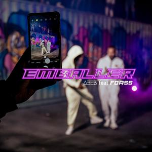 EMBALLER (feat. FORSS) [Explicit]