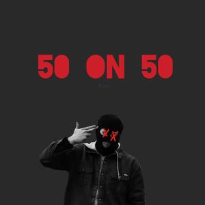 50 on 50 (Explicit)