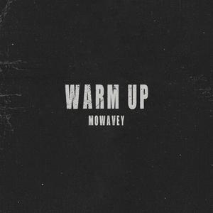 Warm Up Freestyle (Explicit)