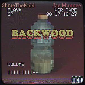 Backwood (Explicit)