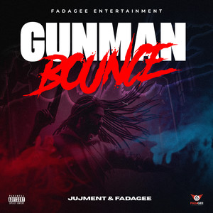 Gunman Bounce (Explicit)
