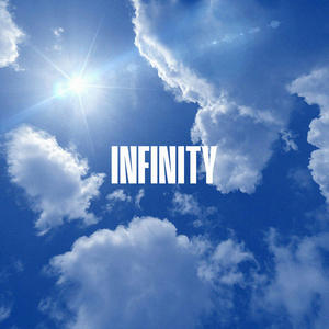 INFINITY (feat. Sirkin Sounds) [Explicit]