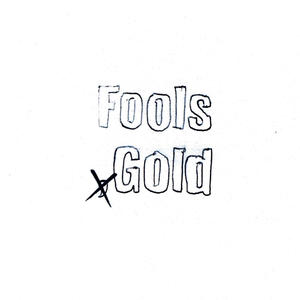 FOOLS GOLD (feat. stunlockmysticair) [Explicit]