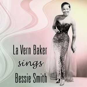 La Vern Baker Sings Bessie Smith