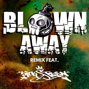 Blown Away (Remix)