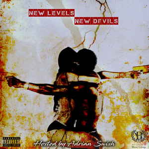 New Levels New Devils (Explicit)