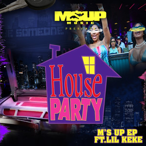 House Party (Explicit)