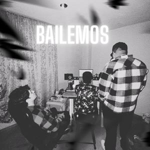 BAILEMOS (Explicit)