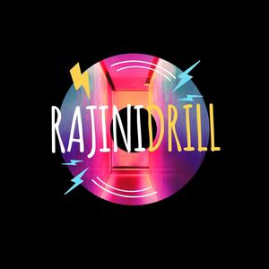 RajiniDrill (Explicit)