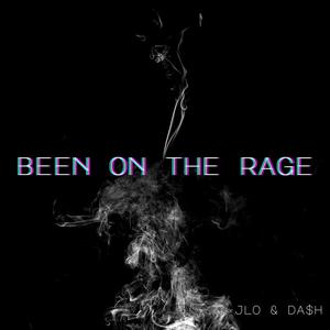 BEEN ON THE RAGE (feat. DA$H) (Explicit)
