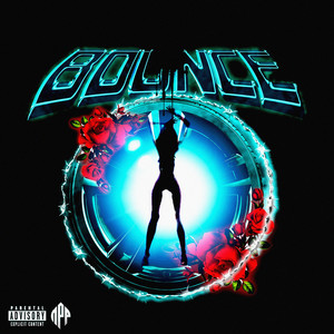 BOUNCE (Explicit)